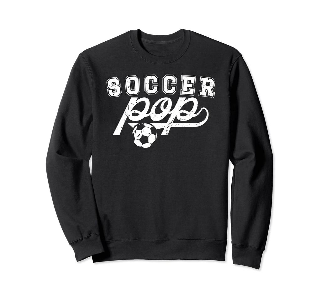 Soccer Pop Grandpa Pop Soccer Sweatshirt - Aesthetic Graphic for Adults - T-Shirt, Sweatshirt, Hoodie