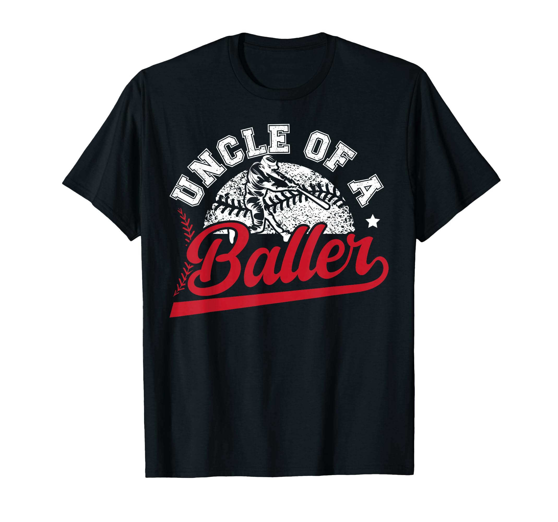 Uncle Baller Baseball Uncle Baseball T-Shirt - Streetwear Style Men Women - T-Shirt, Sweatshirt, Hoodie