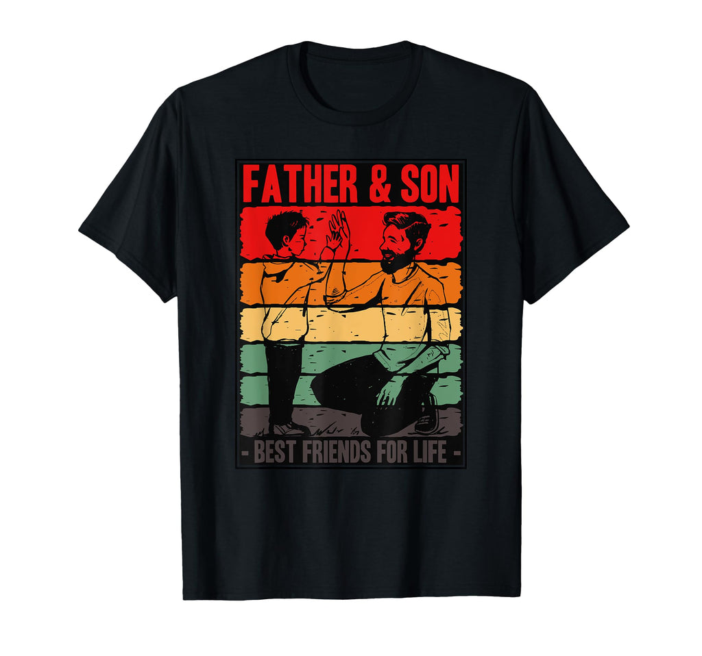 Father And Son Best Friends Life Dad Daddy T-Shirt - Trendy Graphic Unisex - T-Shirt, Sweatshirt, Hoodie