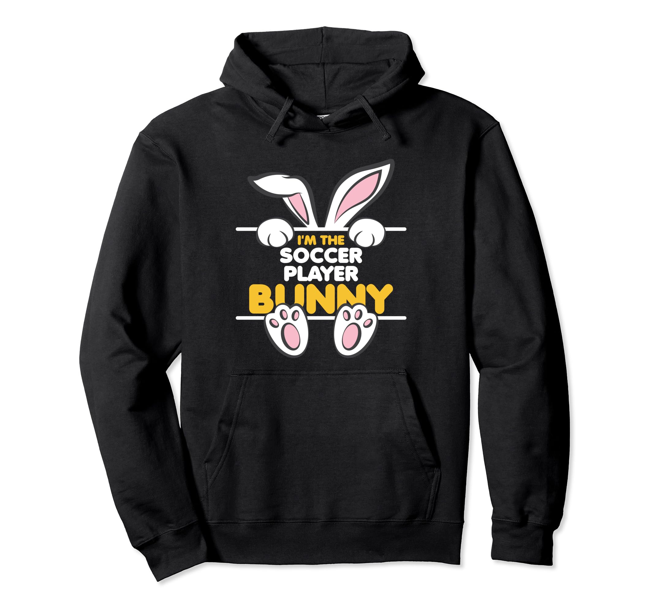 Im Soccer Player Bunny Funny Easter Hoodie - Fun Novelty Design Unisex - T-Shirt, Sweatshirt, Hoodie