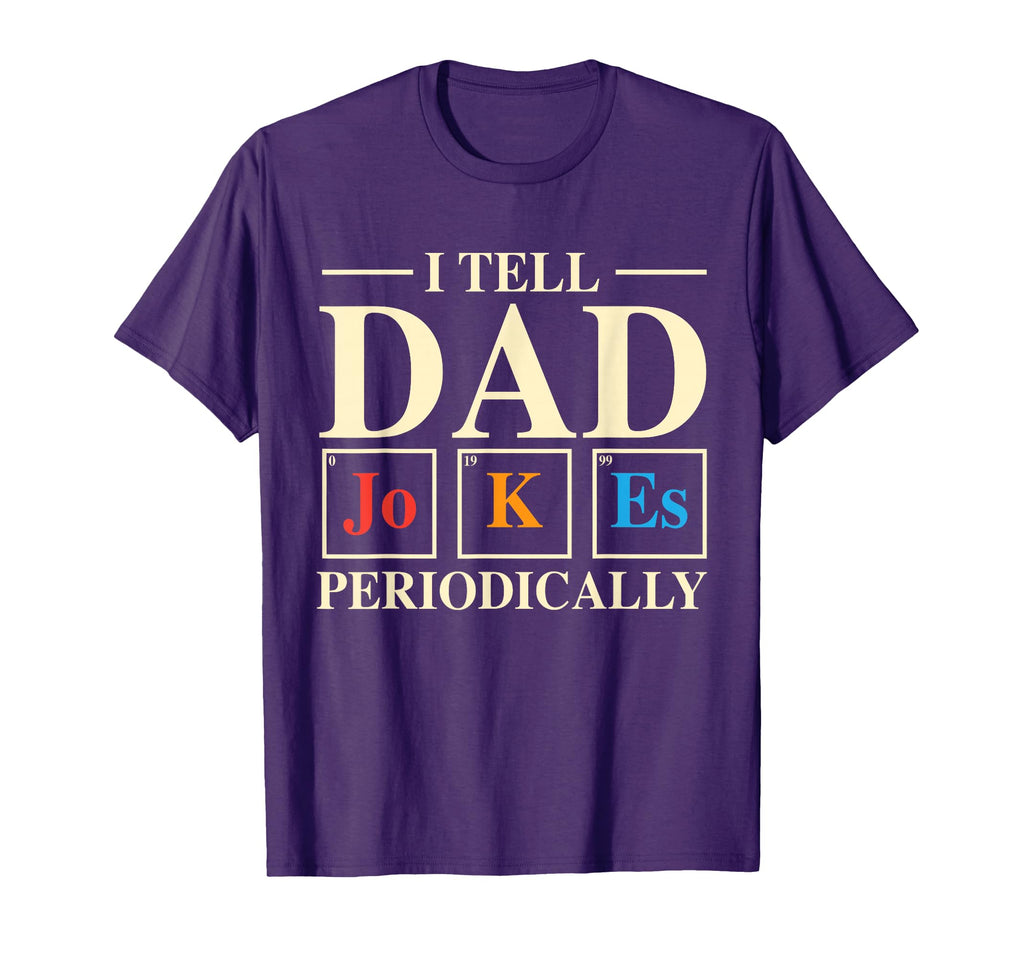 Science Dad Joke I Tell Dad Jokes T-Shirt - Unique Graphic for Adults - T-Shirt, Sweatshirt, Hoodie
