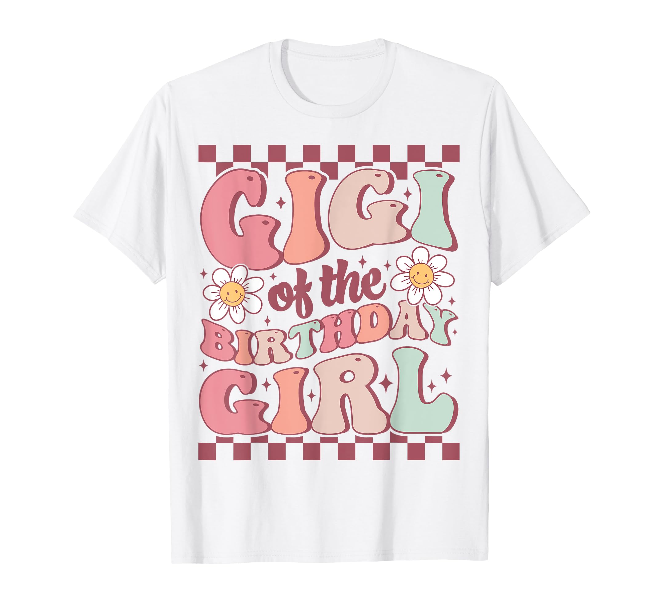 Gigi Birthday Family Groovy T-Shirt - Fun Novelty Design Men Women - T-Shirt, Sweatshirt, Hoodie