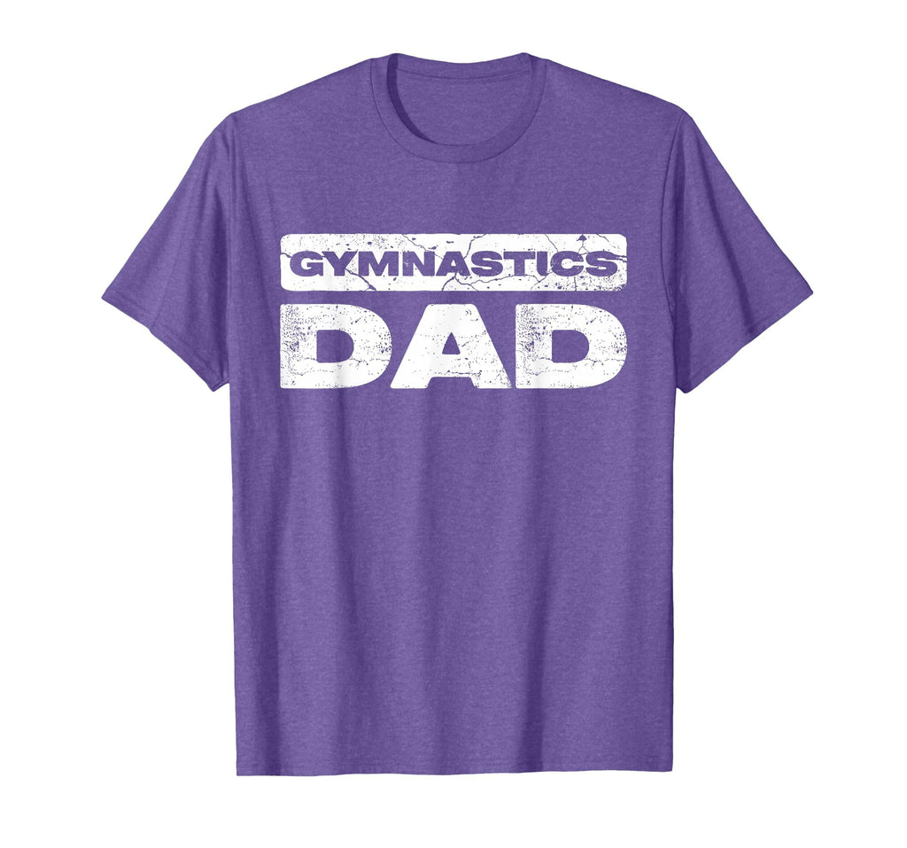 Gymnastics Dad Daddy Fathers Day T-Shirt - Fun Novelty Design for Adults - T-Shirt, Sweatshirt, Hoodie
