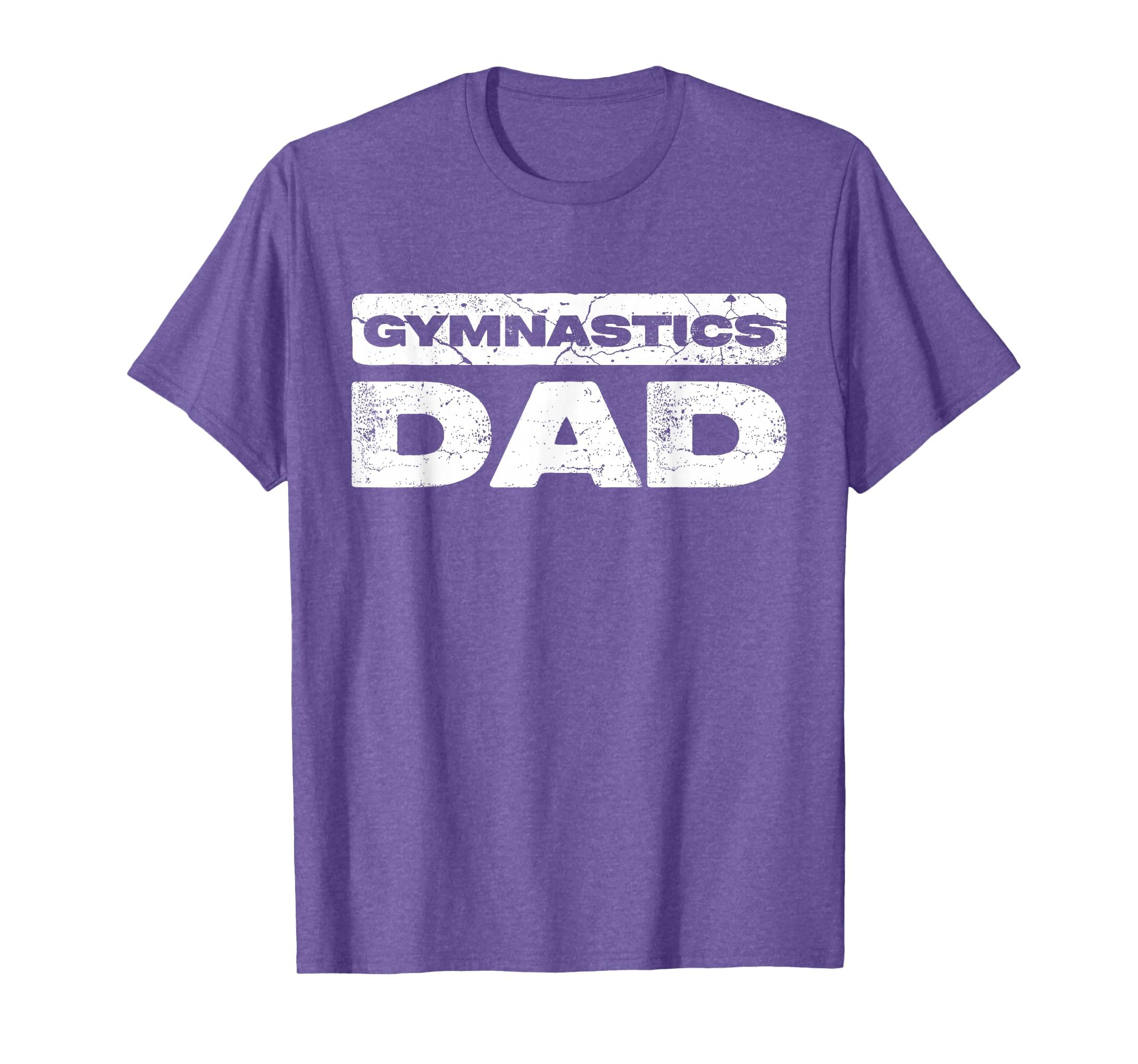 Gymnastics Dad Daddy Fathers Day T-Shirt - Fun Novelty Design for Adults - T-Shirt, Sweatshirt, Hoodie