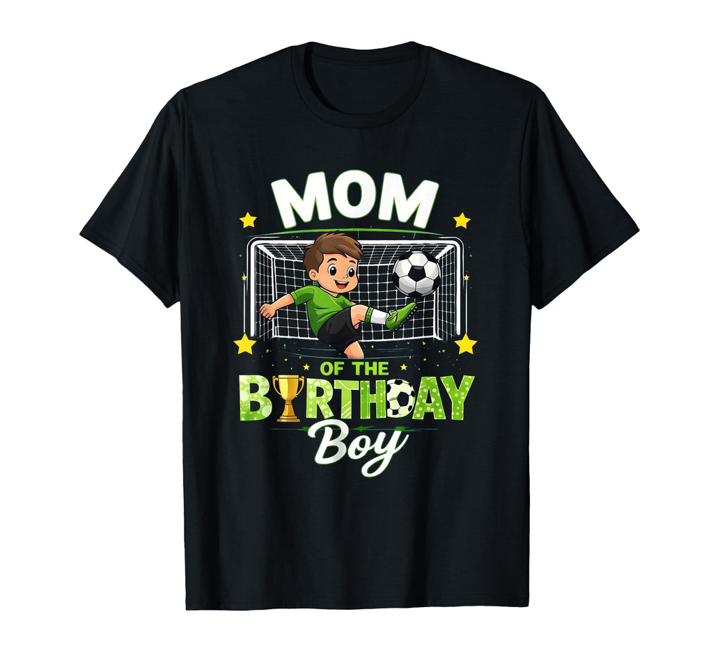 Soccer Mom Birthday Party Soccer T-Shirt - Fun Novelty Design Men Women - T-Shirt, Sweatshirt, Hoodie