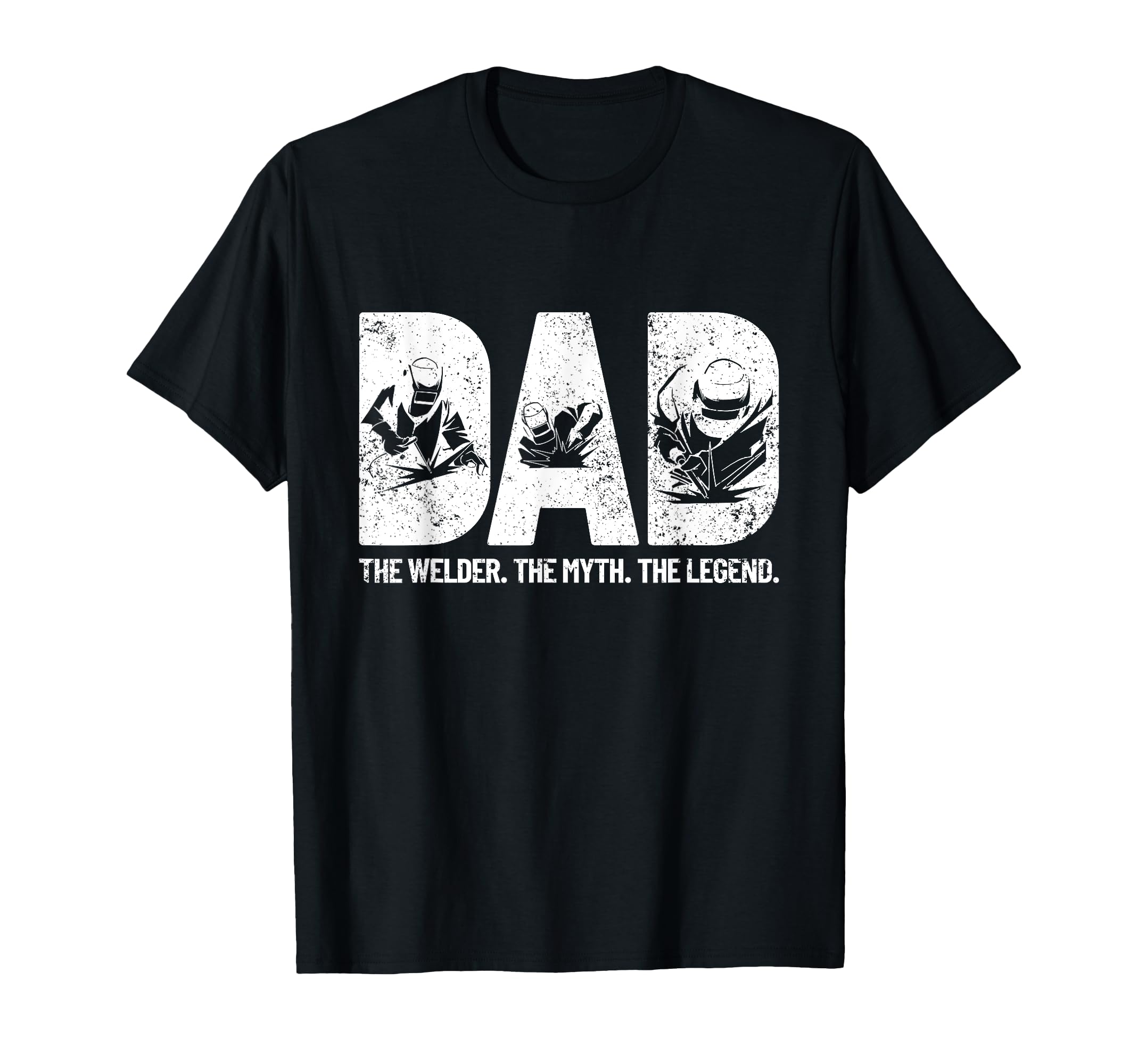 Dad Welder Myth Legend Fathers Day T-Shirt - Trendy Graphic for Adults - T-Shirt, Sweatshirt, Hoodie
