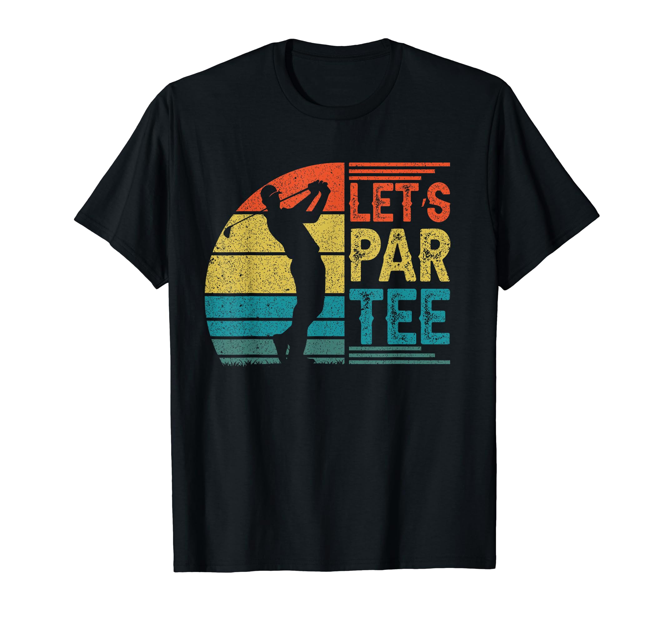 Lets Par Fathers Day Dad Party T-Shirt - Aesthetic Graphic for Adults - T-Shirt, Sweatshirt, Hoodie
