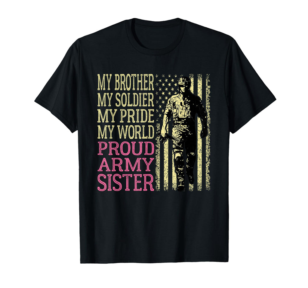 My Brother Is My Soldier Hero T-Shirt - Fun Novelty Design for Adults - T-Shirt, Sweatshirt, Hoodie