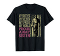 My Brother Is My Soldier Hero T-Shirt - Fun Novelty Design for Adults - T-Shirt, Sweatshirt, Hoodie