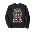 Proud Dad Class 2033 Dad 2033 Graduate Sweatshirt - Trendy Graphic Unisex - T-Shirt, Sweatshirt, Hoodie