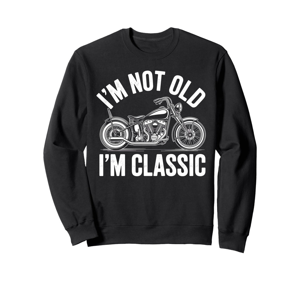Funny Motorcycle Biker Motorcycle Sweatshirt - Streetwear Style for Adults - T-Shirt, Sweatshirt, Hoodie