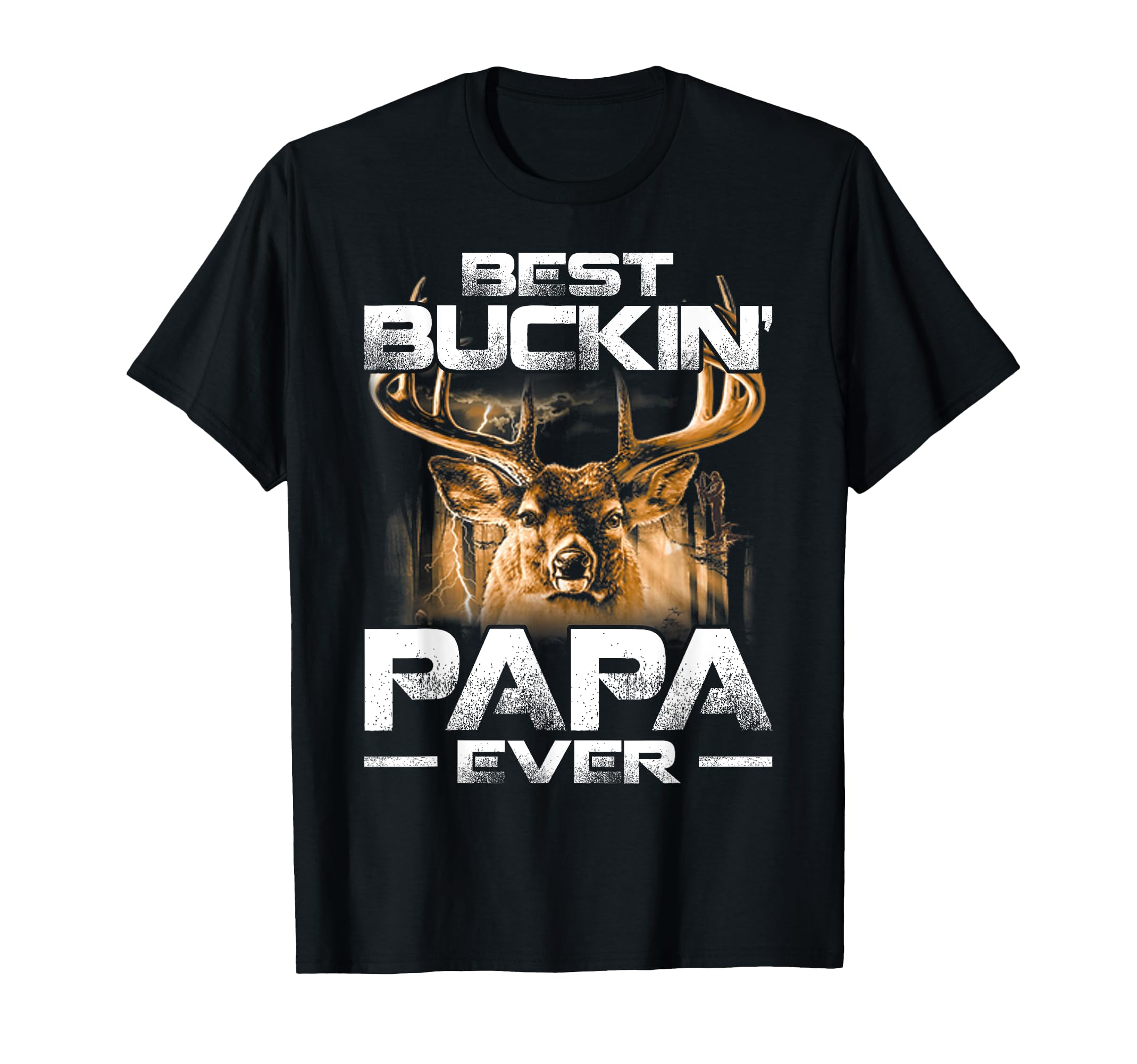 Best Buckin Papa Ever Deer Hunting T-Shirt - Custom Art Print Unisex - T-Shirt, Sweatshirt, Hoodie