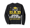 Proud Dad 2025 College Graduate Sweatshirt - Trendy Graphic Men Women - T-Shirt, Sweatshirt, Hoodie