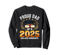 Proud Dad 2025 College Graduate Sweatshirt - Novelty Apparel for Adults - T-Shirt, Sweatshirt, Hoodie