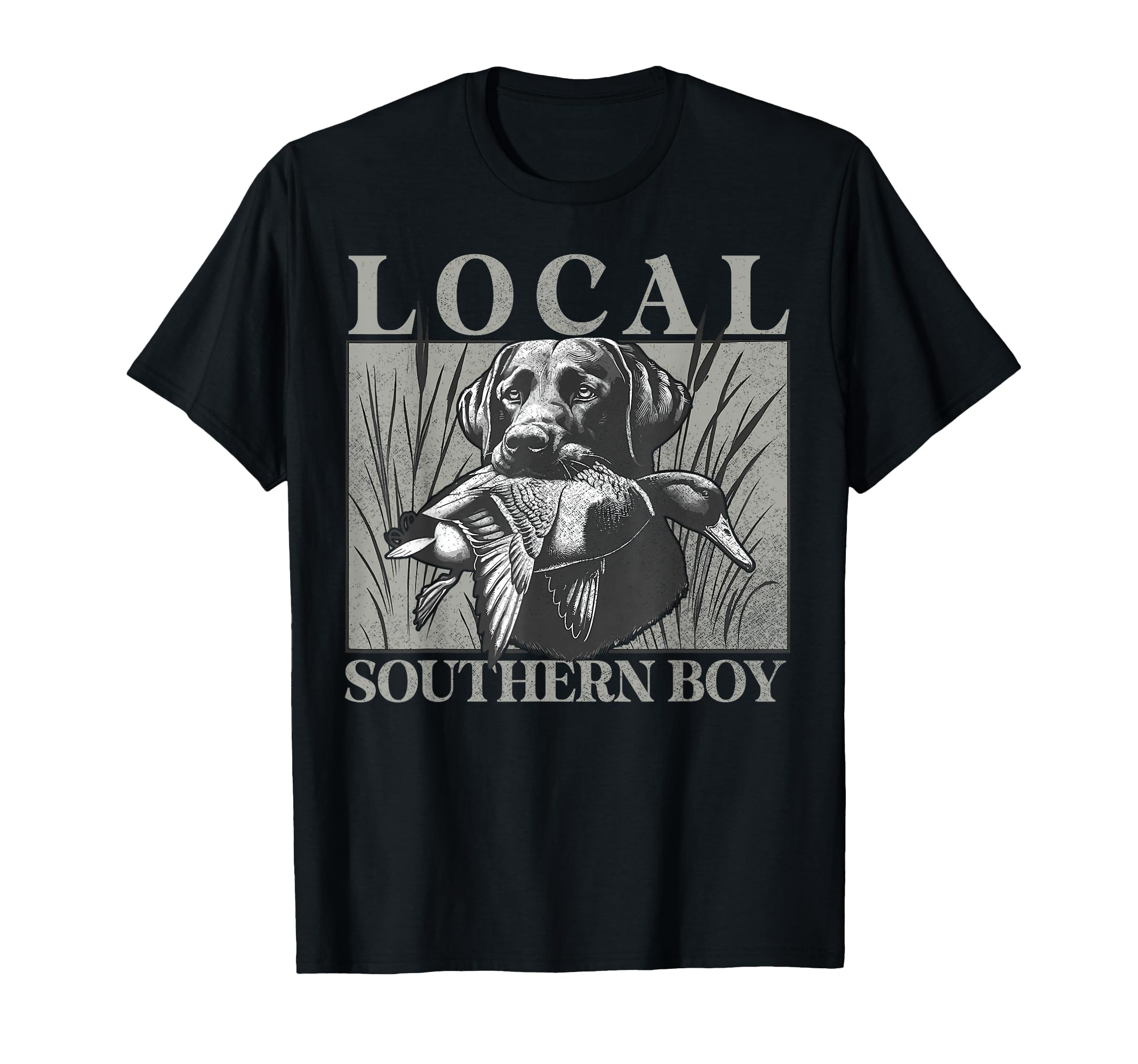 Local Southern Duck Hunting Black Lab T-Shirt - Streetwear Style Men Women - T-Shirt, Sweatshirt, Hoodie