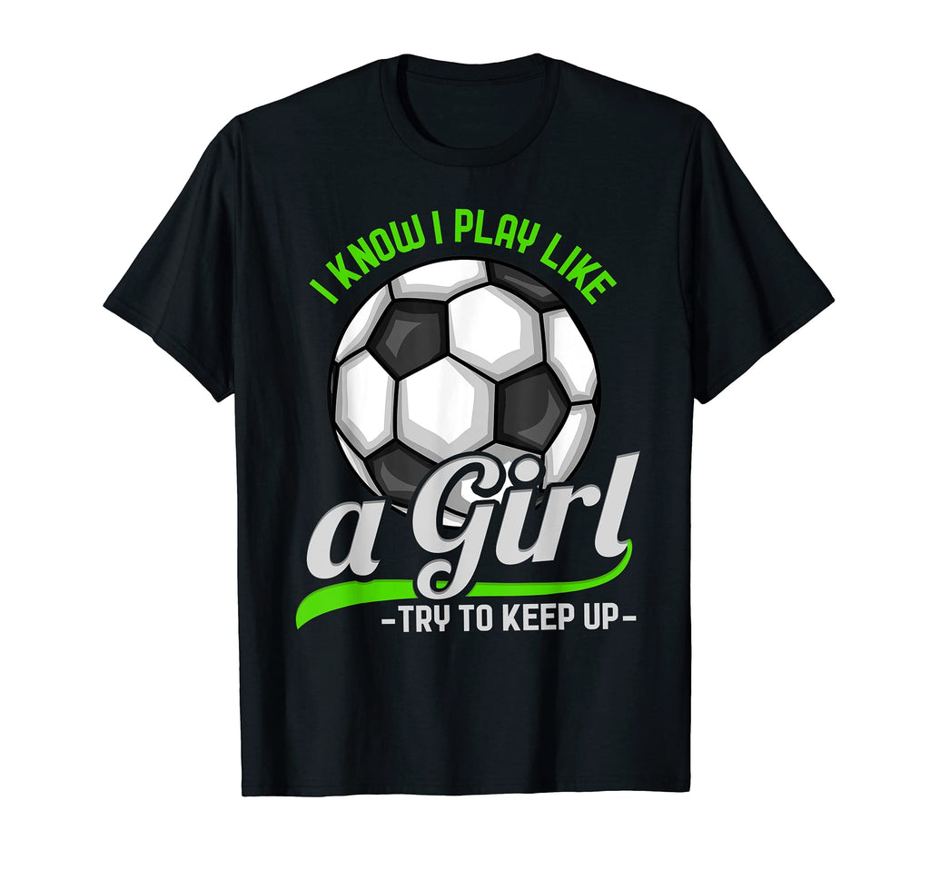 Soccer Player Gift T-Shirt - Fun Novelty Design Men Women - T-Shirt, Sweatshirt, Hoodie