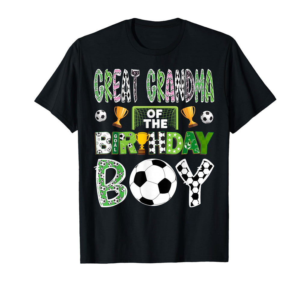 Great Grandma Birthday Soccer Player T-Shirt - Novelty Apparel Men Women - T-Shirt, Sweatshirt, Hoodie