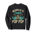 Worlds Coolest Pop Pop Sweatshirt - Aesthetic Graphic for Adults - T-Shirt, Sweatshirt, Hoodie