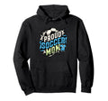 Proud Soccer Mom Family Fan Soccer Mom Hoodie - Novelty Apparel Unisex - T-Shirt, Sweatshirt, Hoodie