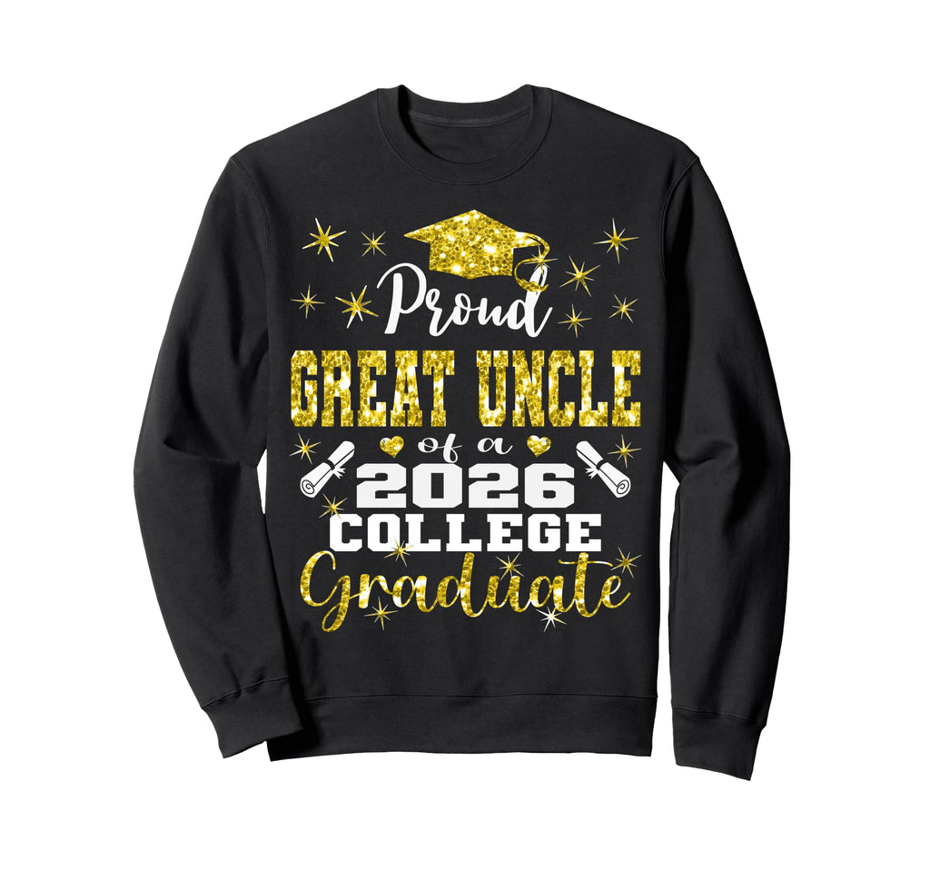 Proud Great Uncle 2026 College Sweatshirt - Aesthetic Graphic for Adults - T-Shirt, Sweatshirt, Hoodie