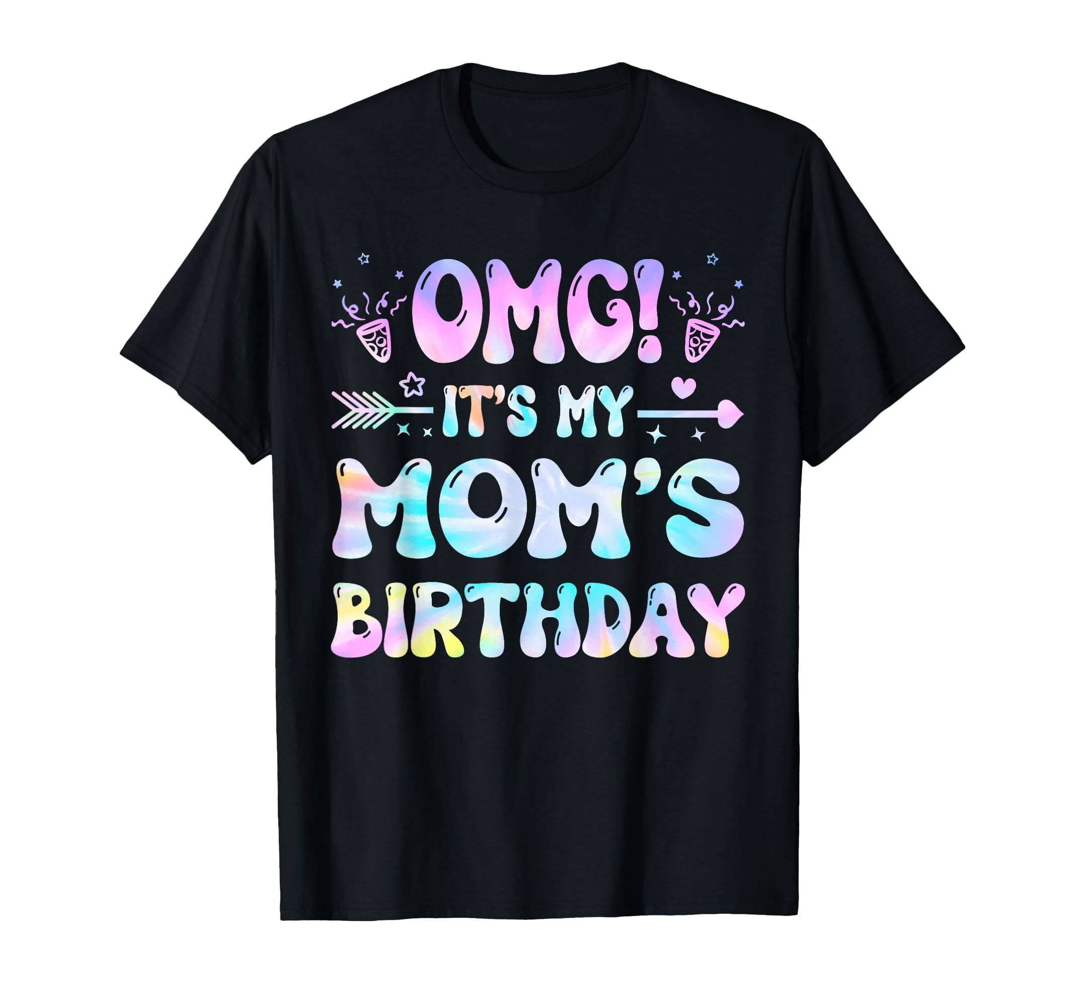 Groovy Omg Its My Momss Birthday Bday T-Shirt - Minimalist Print Unisex - T-Shirt, Sweatshirt, Hoodie