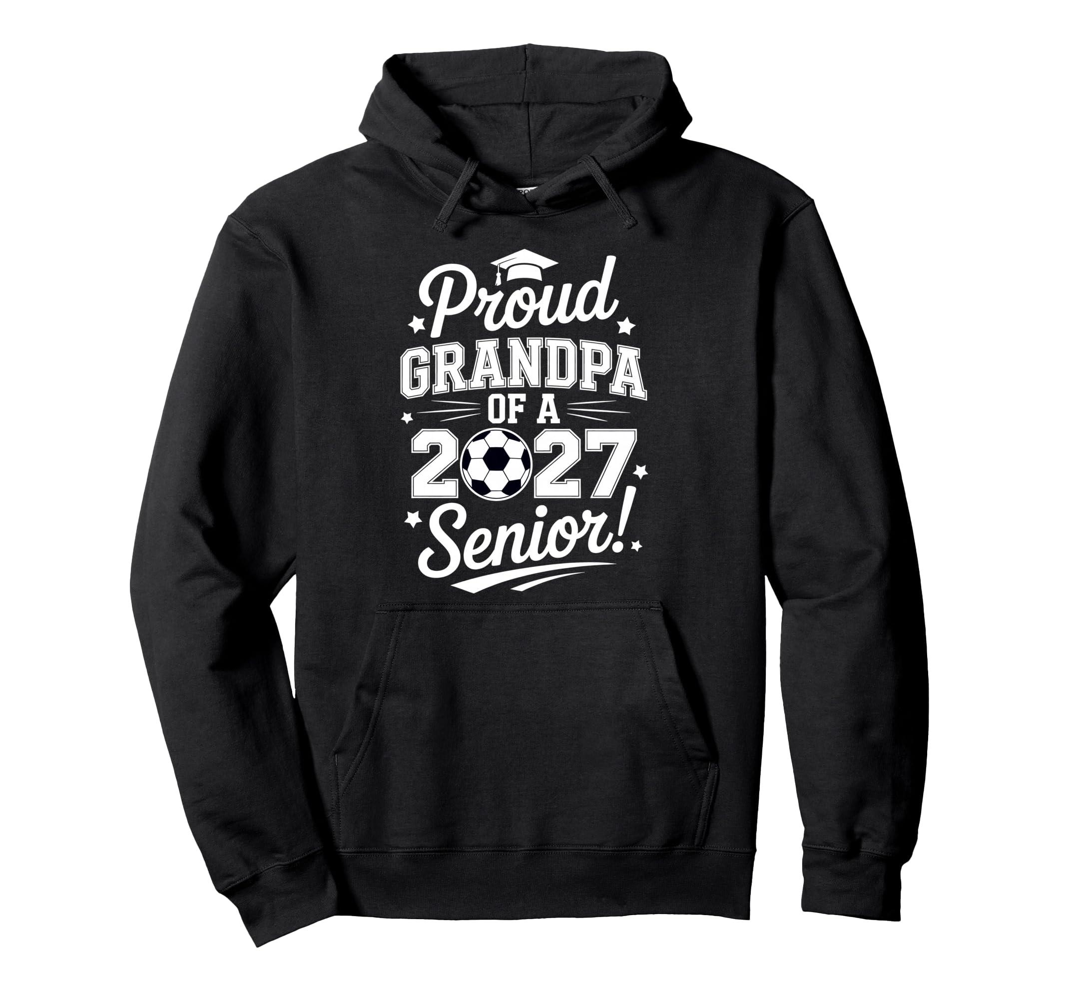 Senior Grandpa Soccer Class 2027 Hoodie - Aesthetic Graphic for Adults - T-Shirt, Sweatshirt, Hoodie