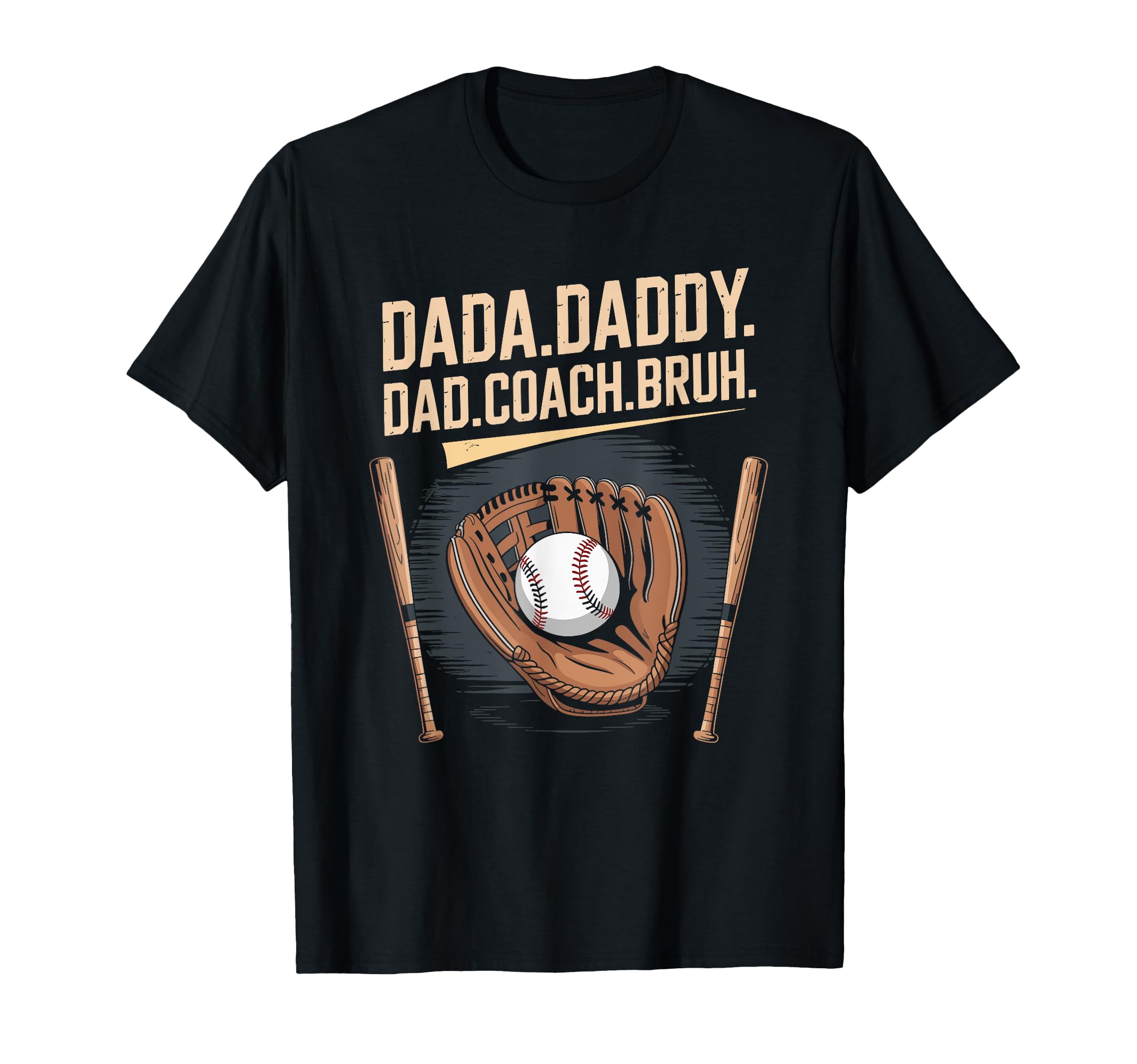 Coach And Team Baseball Player Dada Daddy T-Shirt - Trendy Graphic Unisex - T-Shirt, Sweatshirt, Hoodie