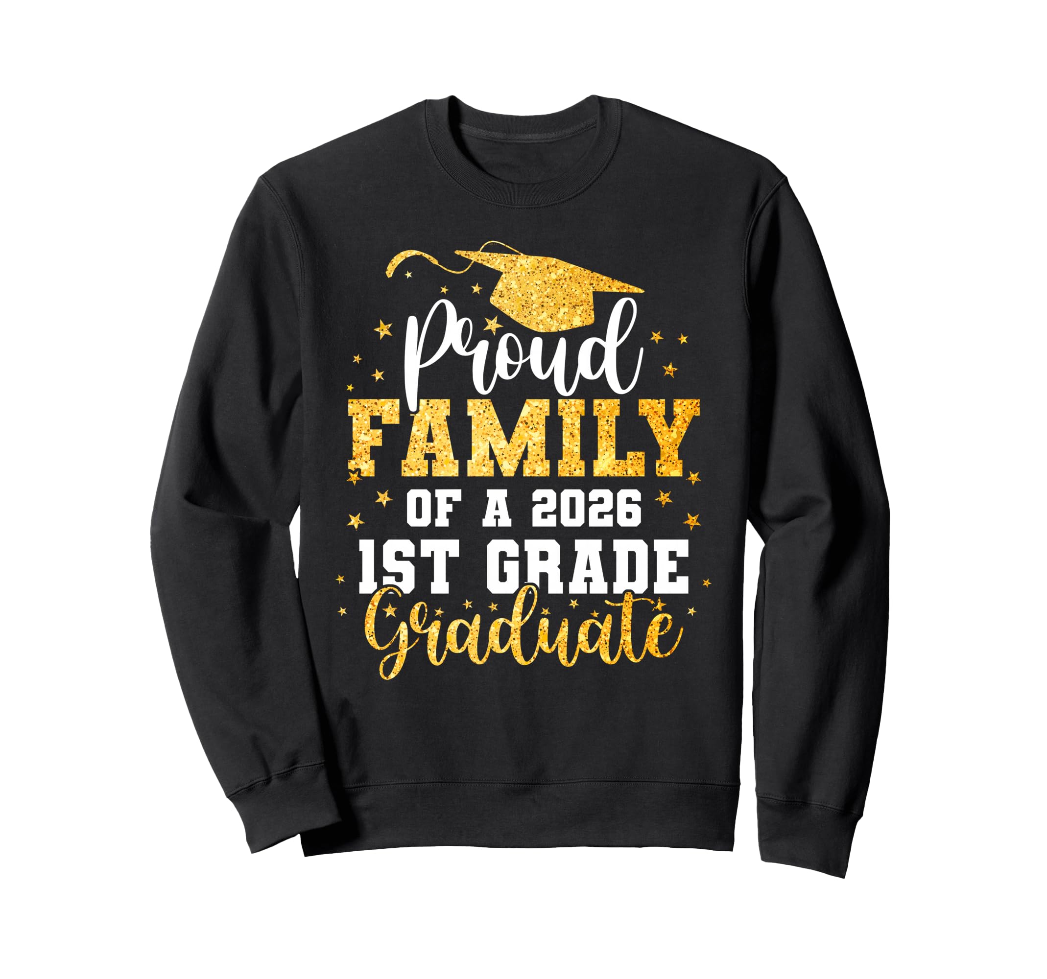 Proud Family Class 2026 1St Grade Sweatshirt - Graphic Print Men Women - T-Shirt, Sweatshirt, Hoodie