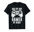 Dad Day Gamer Night Video Games T-Shirt - Casual Everyday Wear Men Women - T-Shirt, Sweatshirt, Hoodie
