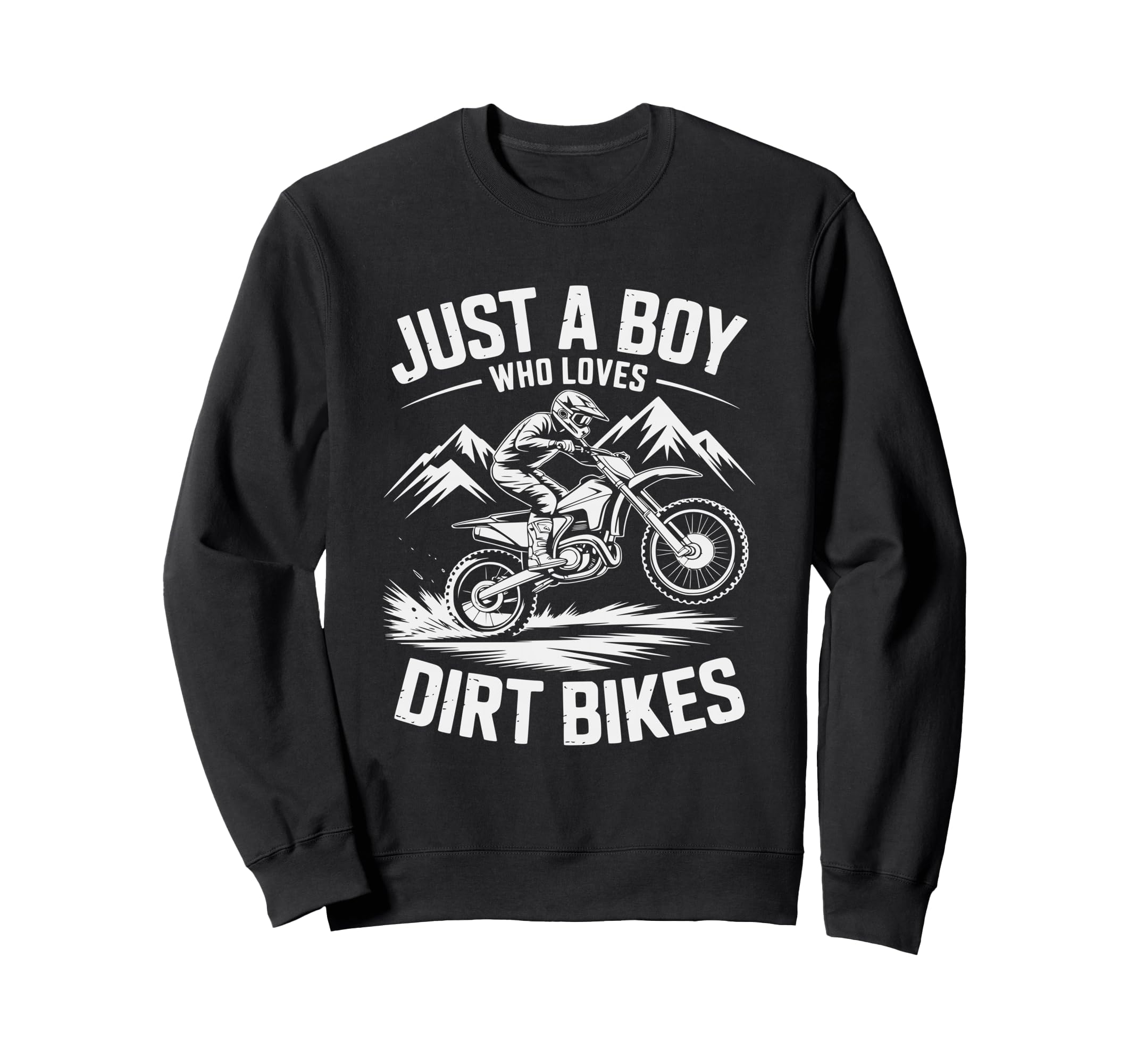 Biker Motorbiker Motorcyclist Dirt Sweatshirt - Unique Graphic for Adults - T-Shirt, Sweatshirt, Hoodie
