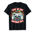 Dad Birthday Matching Video Gamer Birthday T-Shirt - Trendy Graphic Unisex - T-Shirt, Sweatshirt, Hoodie