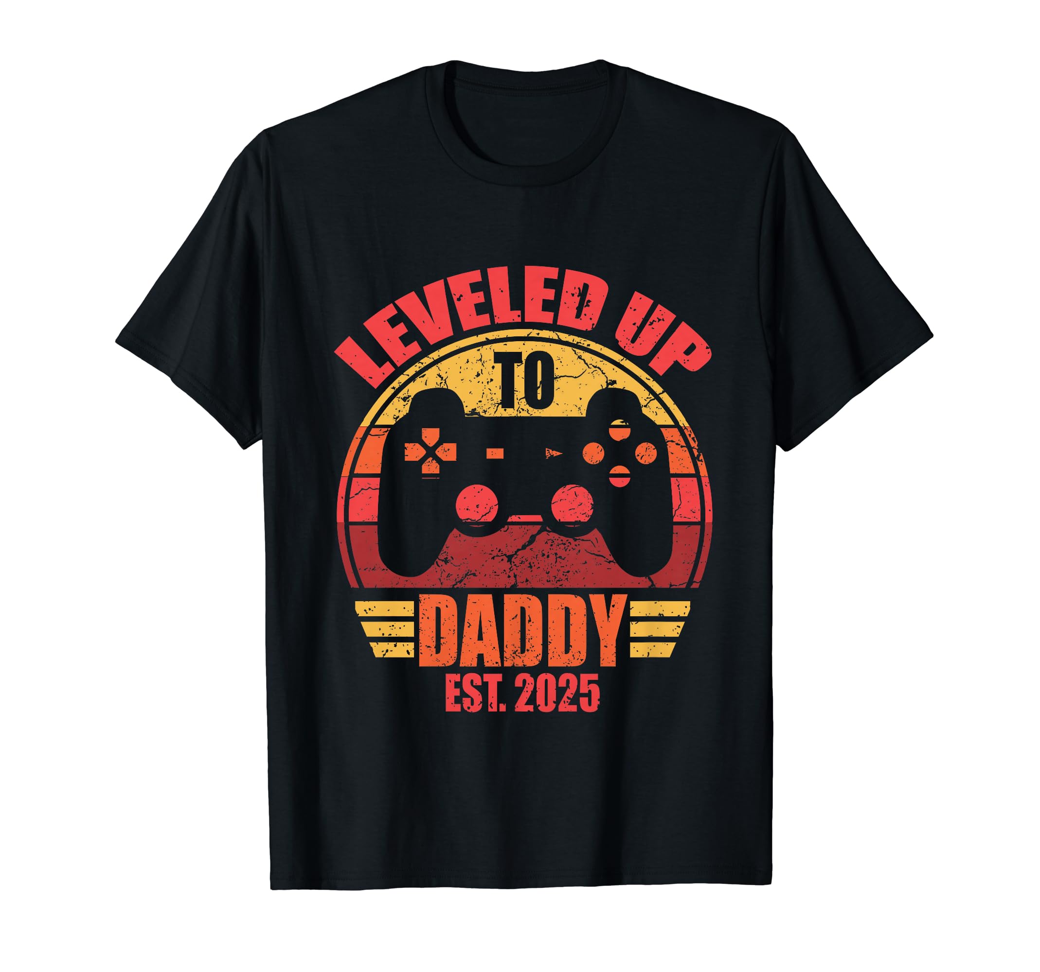 Leveled Up To Daddy 2025 First Time T-Shirt - Aesthetic Graphic Men Women - T-Shirt, Sweatshirt, Hoodie