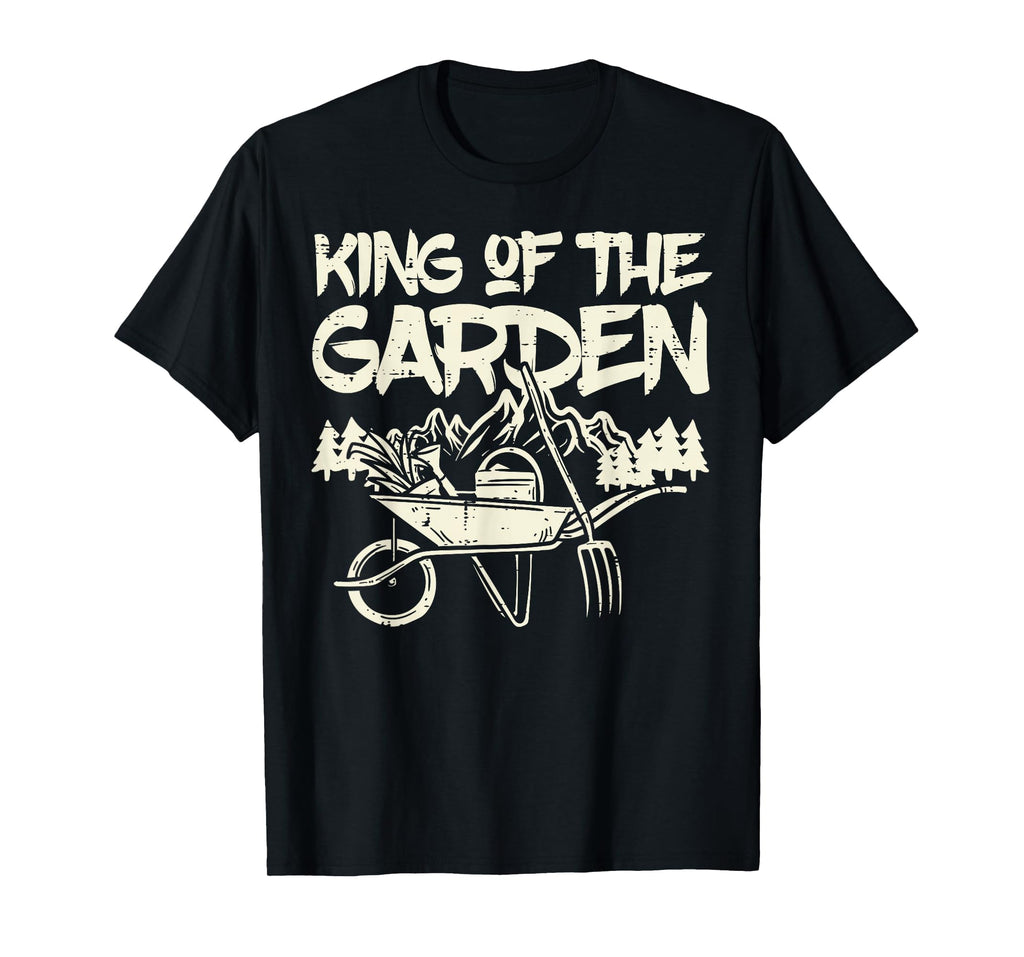 King Garden Gardening Gardener T-Shirt - Streetwear Style Men Women - T-Shirt, Sweatshirt, Hoodie