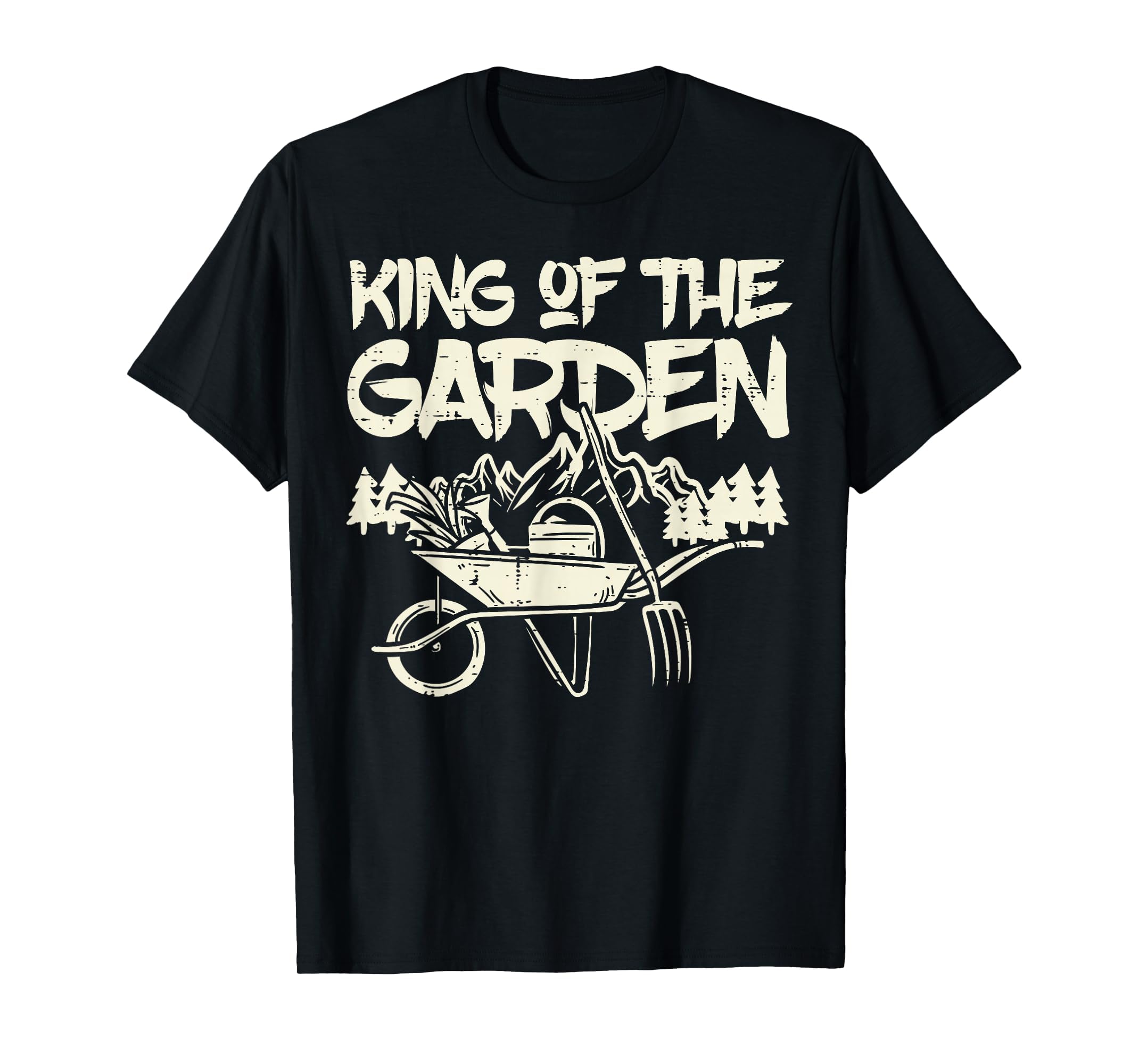 King Garden Gardening Gardener T-Shirt - Streetwear Style Men Women - T-Shirt, Sweatshirt, Hoodie