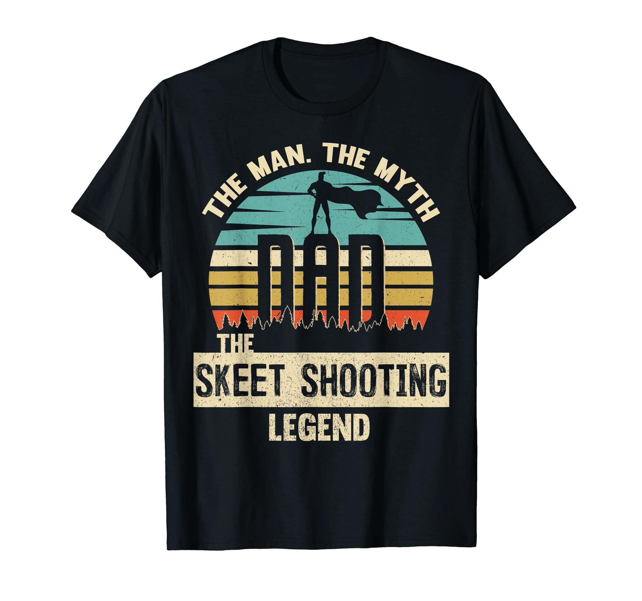 Myth Legend Dad Skeet Shooting T-Shirt - Trendy Graphic Men Women - T-Shirt, Sweatshirt, Hoodie