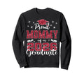 Super Proud Mommy 2026 Graduate Sweatshirt - Fun Novelty Design for Adults - T-Shirt, Sweatshirt, Hoodie