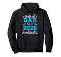 Proud Dad 2026 Graduate Class 2026 Hoodie - Fun Novelty Design for Adults - T-Shirt, Sweatshirt, Hoodie