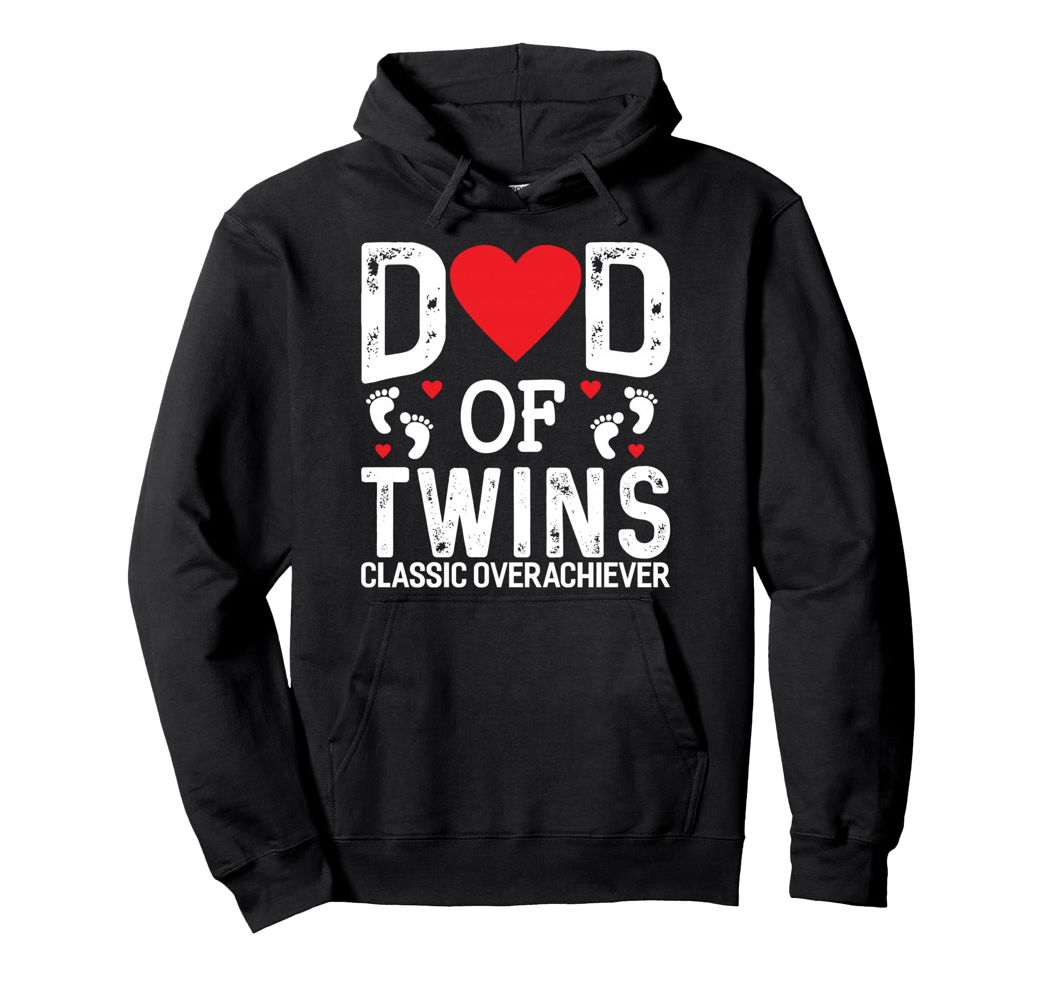 Funny Dad Twins Overachiever Twins Dad Hoodie - Trendy Graphic Men Women - T-Shirt, Sweatshirt, Hoodie