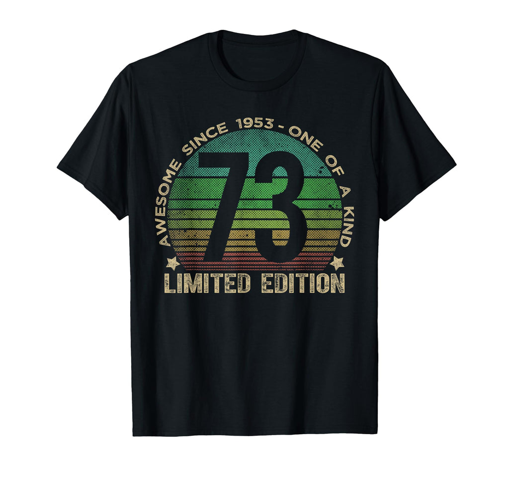 73 Year Old Gifts 1953 73Rd Birthday T-Shirt - Aesthetic Graphic Men Women - T-Shirt, Sweatshirt, Hoodie