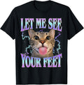 Your Feet Funny Offensive Cat Meme Bootleg for Men - Adult & Kids T-Shirts, Sweatshirts & Hoodies apparel design preview 1