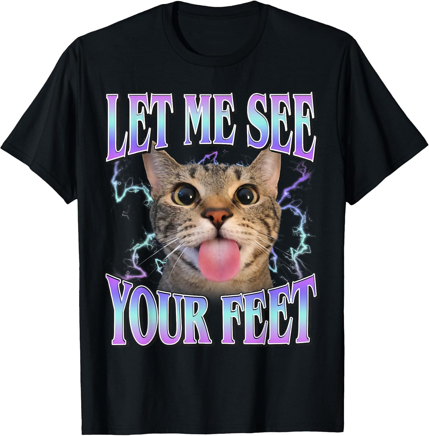 Your Feet Funny Offensive Cat Meme Bootleg for Men - Adult & Kids T-Shirts, Sweatshirts & Hoodies apparel design preview 1
