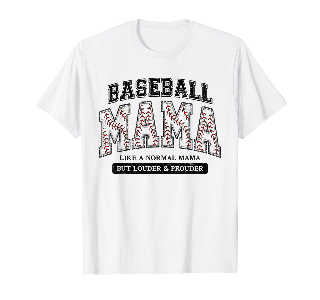 Baseball Mama Like Normal Mama But T-Shirt - Graphic Print for Adults - T-Shirt, Sweatshirt, Hoodie