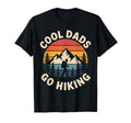 Funny Hiking Dad Fathers Day Hiker Hoodie - Streetwear Style Men Women - T-Shirt, Sweatshirt, Hoodie