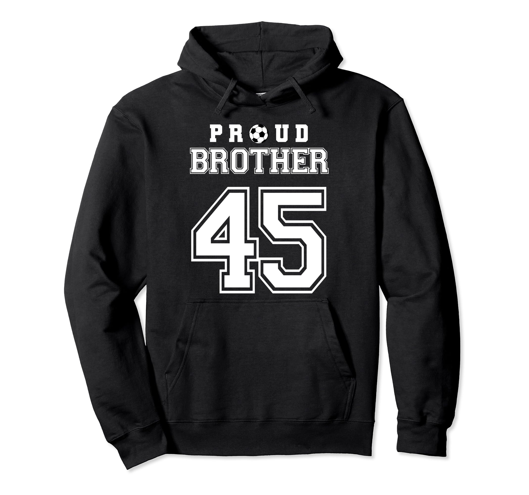 Number 45 Custom Proud Soccer Futbol Hoodie - Custom Art Print Men Women - T-Shirt, Sweatshirt, Hoodie