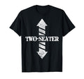 Two Seater Funny Gag Gift Dad Joke T-Shirt - Trendy Graphic Men Women - T-Shirt, Sweatshirt, Hoodie