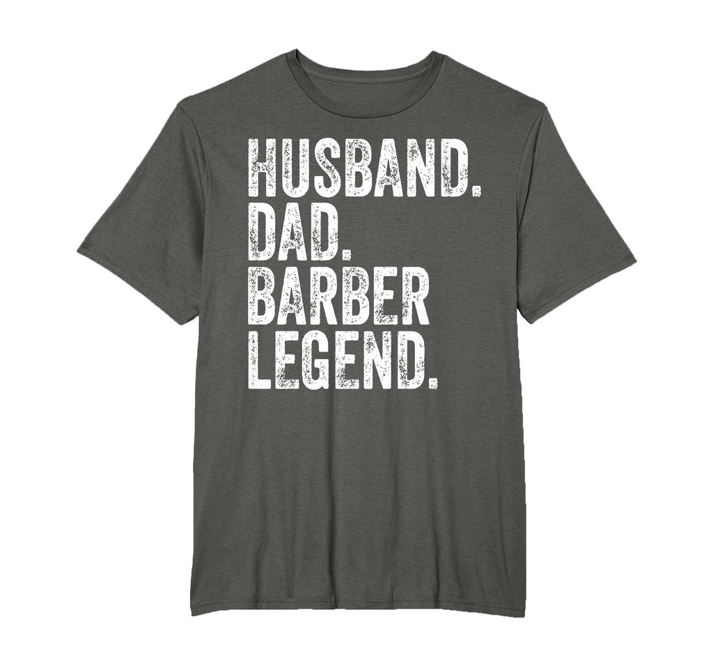 Husband Dad Barber Legend Funny Fathers T-Shirt - Novelty Apparel Unisex - T-Shirt, Sweatshirt, Hoodie