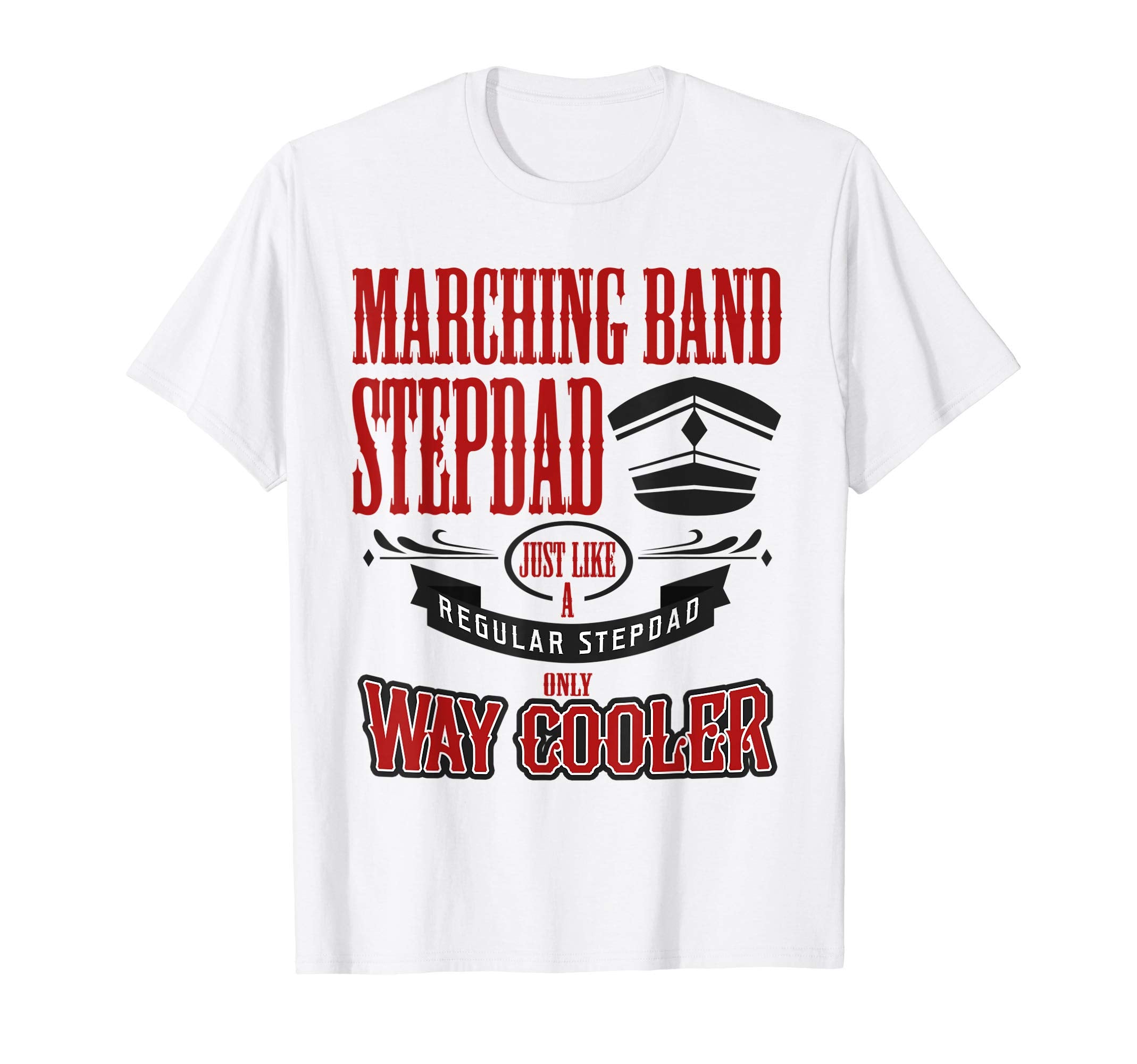 Mens Marching Band Step Dad Stepson T-Shirt - Custom Art Print for Adults - T-Shirt, Sweatshirt, Hoodie