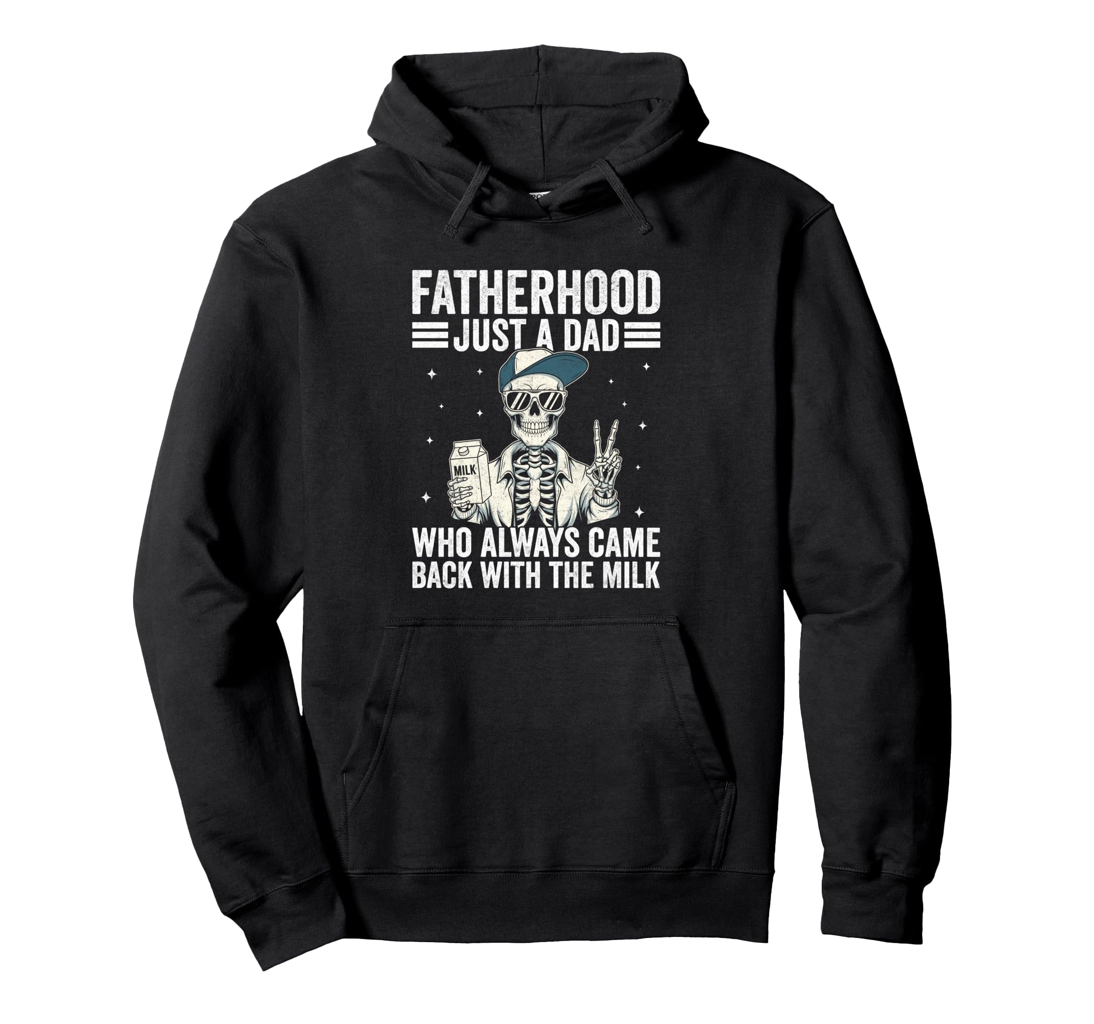 Best Dad Funny Fathers Day Proud Father Hoodie - Novelty Apparel Unisex - T-Shirt, Sweatshirt, Hoodie