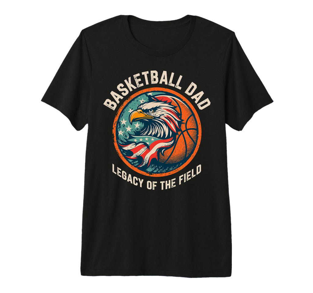 Fathers Day Legacy Field Basketball T-Shirt - Novelty Apparel for Adults - T-Shirt, Sweatshirt, Hoodie