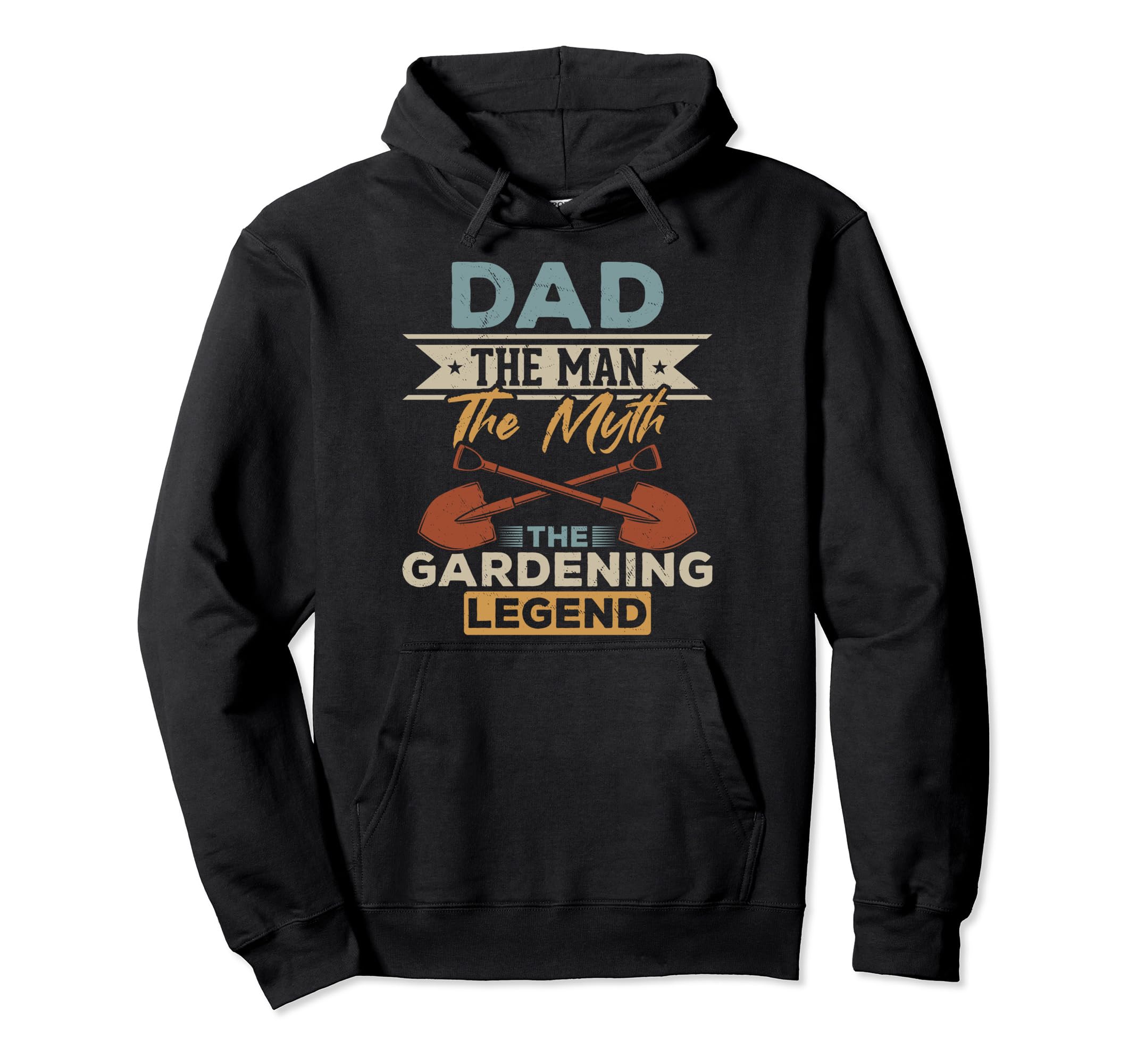 Gardeners Dads Dad Gardening Legend Hoodie - Unique Graphic for Adults - T-Shirt, Sweatshirt, Hoodie